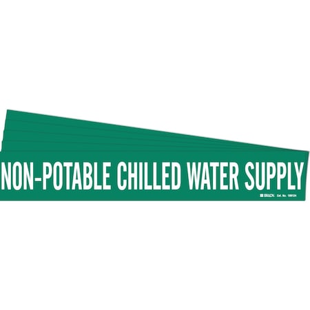 Brady NON-POTABLE CHILLED WATER SUPPLY Pipe Marker Style 1 WT on GN 1 per Card, 5 PK 106124-PK